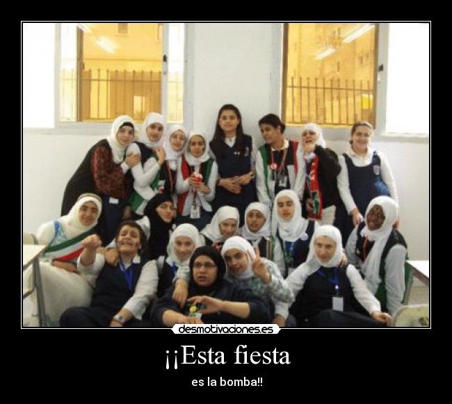 ¡¡Esta fiesta - es la bomba!!