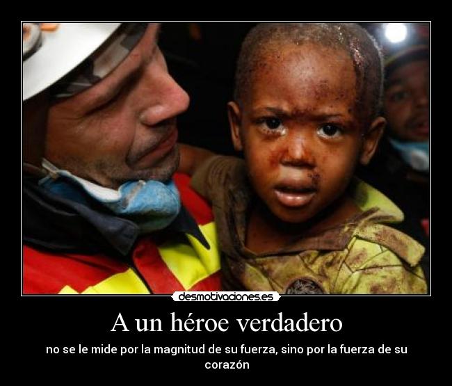 A un héroe verdadero -