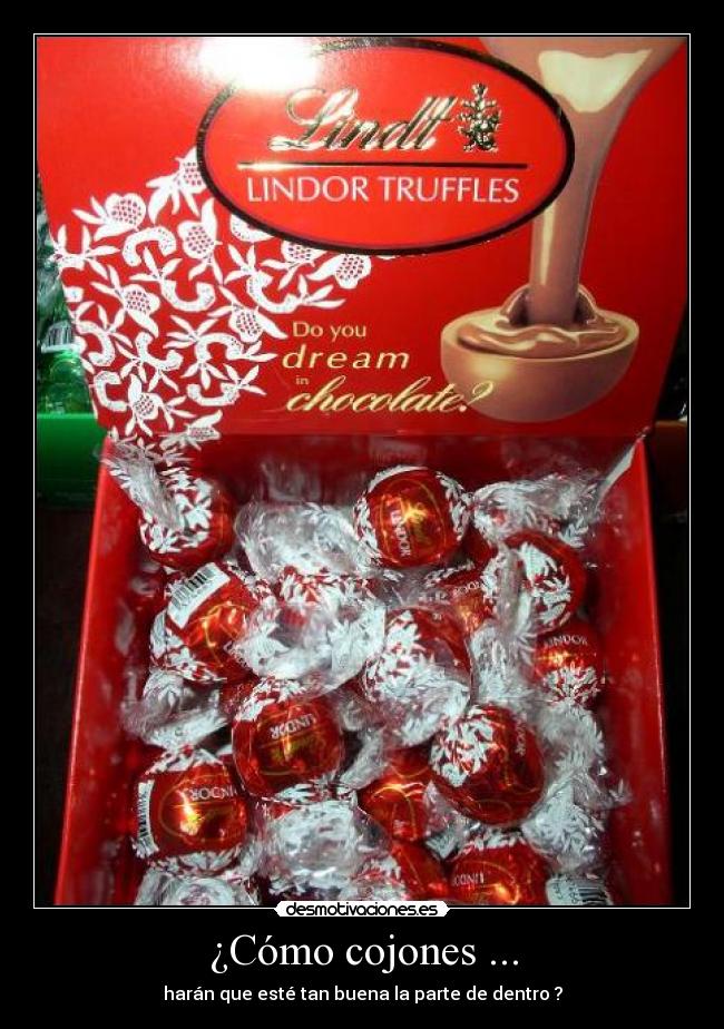 ¿Cómo cojones ... - 