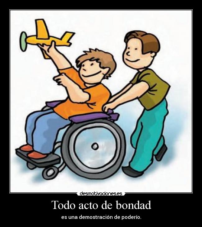 Todo acto de bondad - 