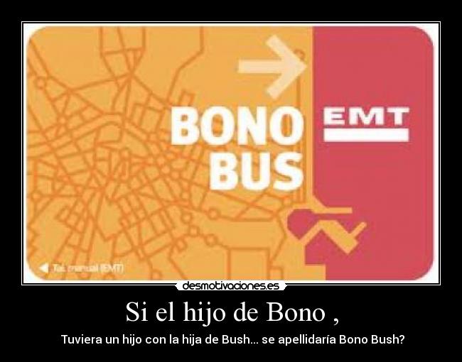 carteles bono bus desmotivaciones