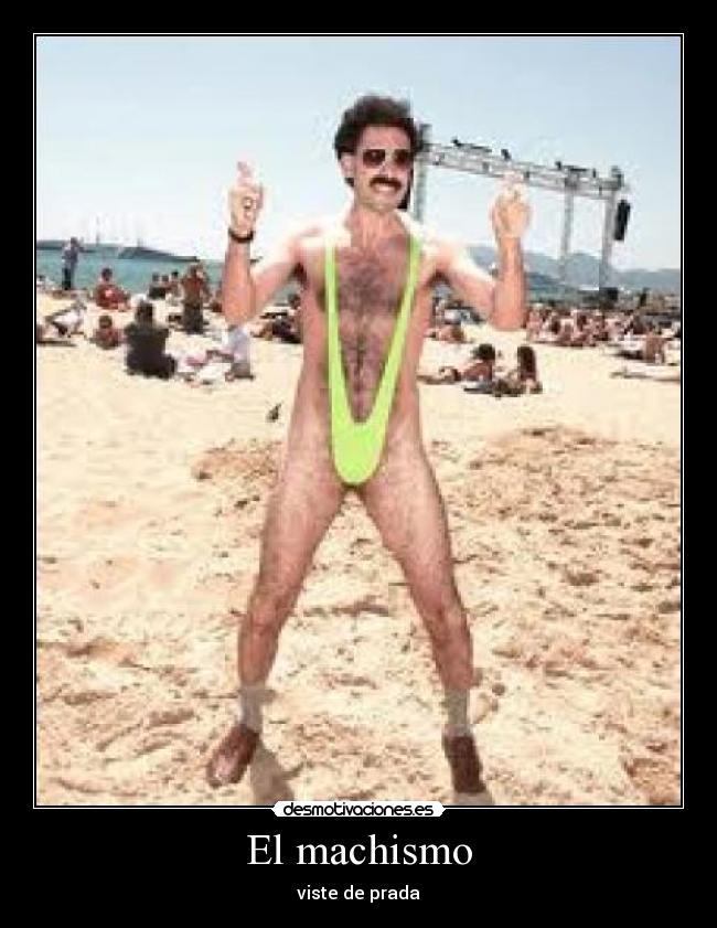 El machismo - viste de prada
