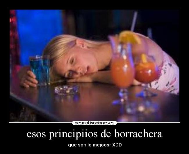 esos principiios de borrachera - que son lo mejoosr XDD