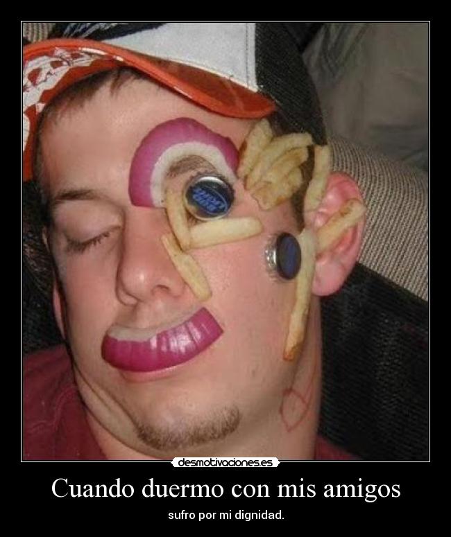 Cuando duermo con mis amigos -