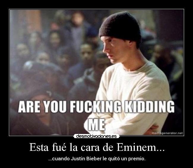 Esta fué la cara de Eminem... - ...cuando Justin Bieber le quitó un premio.