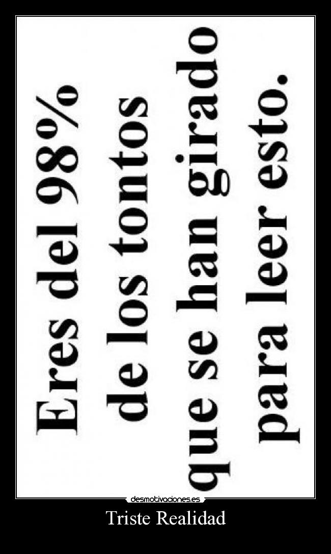 Triste Realidad -