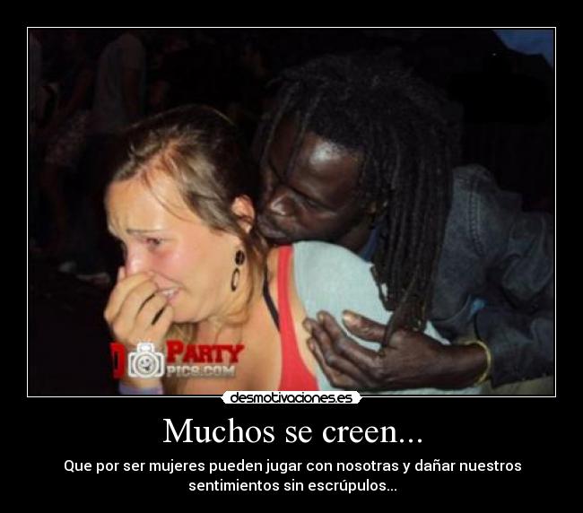Muchos se creen... - 