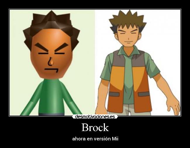 Brock - ahora en versión Mii