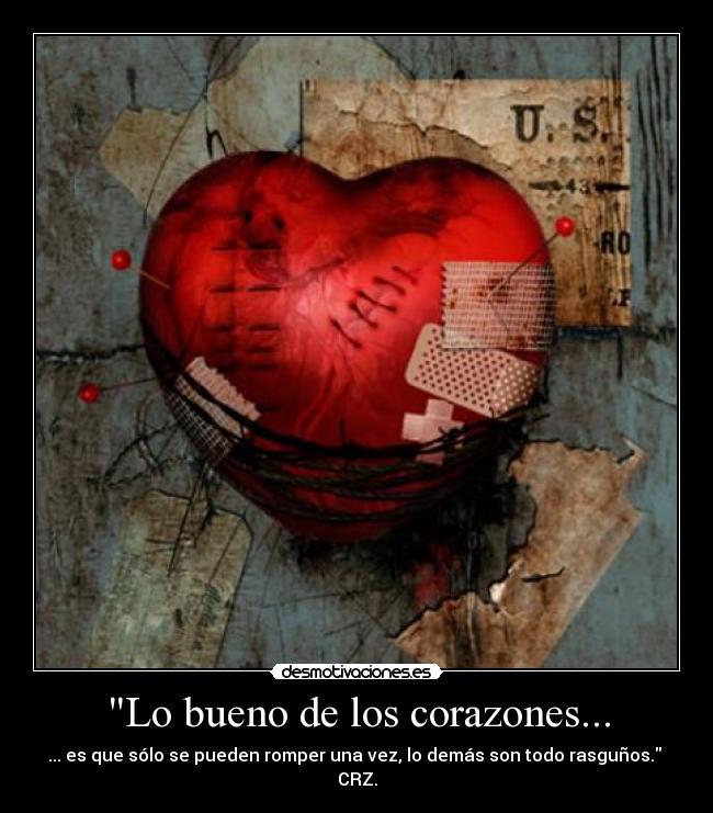 Lo bueno de los corazones... - 