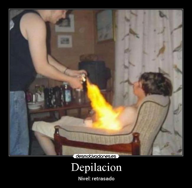 Depilacion - Nivel: retrasado