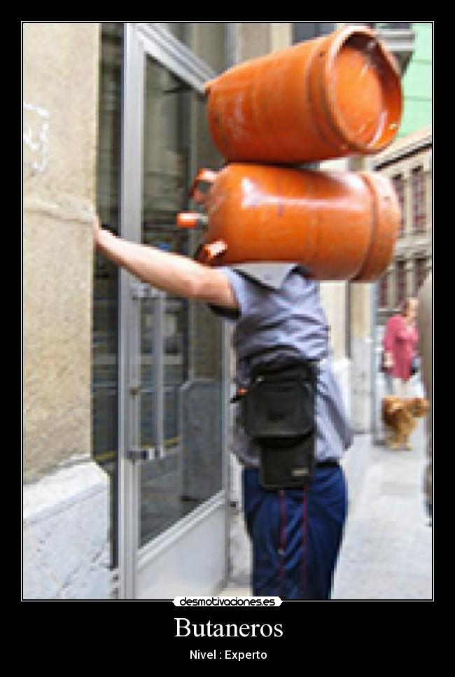 Butaneros - Nivel : Experto