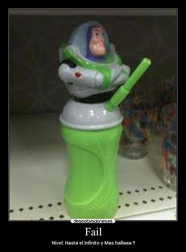 Fail - Nivel: Hasta el Infinito y Mas hallaaa !!