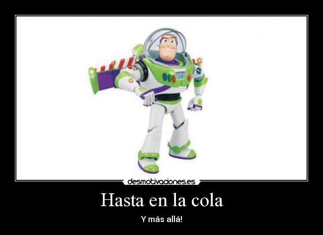 Hasta en la cola -