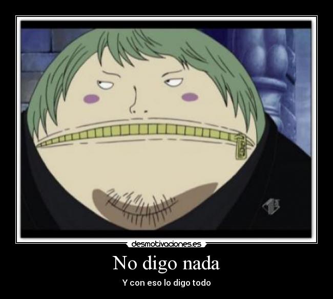 No digo nada -