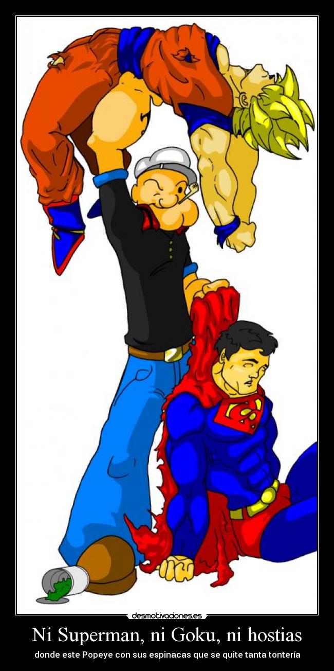 Ni Superman, ni Goku, ni hostias - 