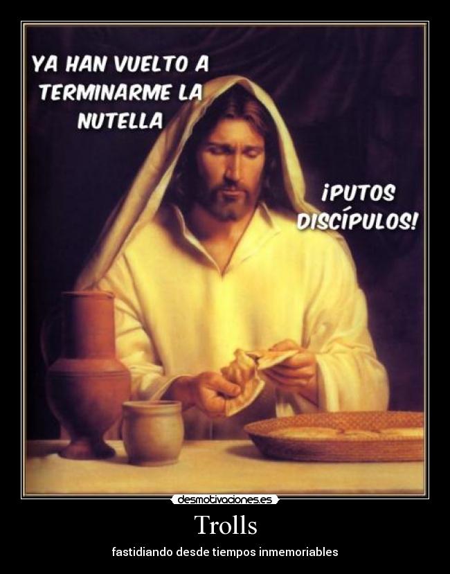 carteles nocilla jesus trolls desmotivaciones