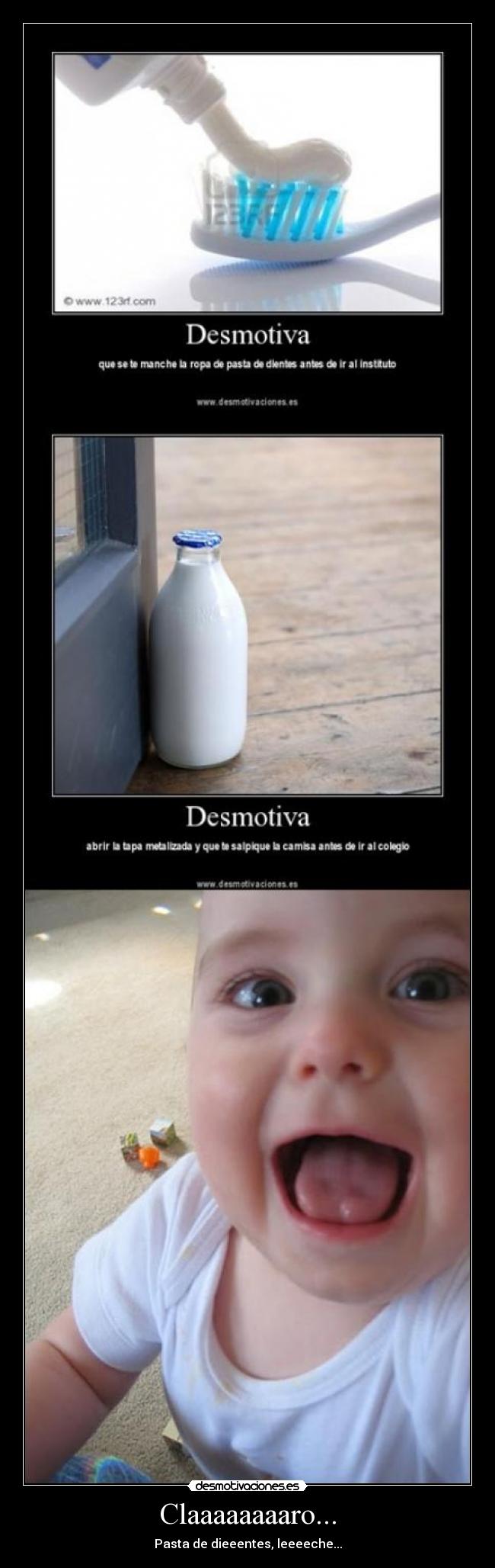 Claaaaaaaaro... - Pasta de dieeentes, leeeeche...