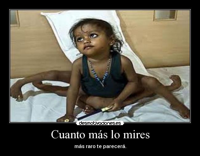 Cuanto más lo mires -