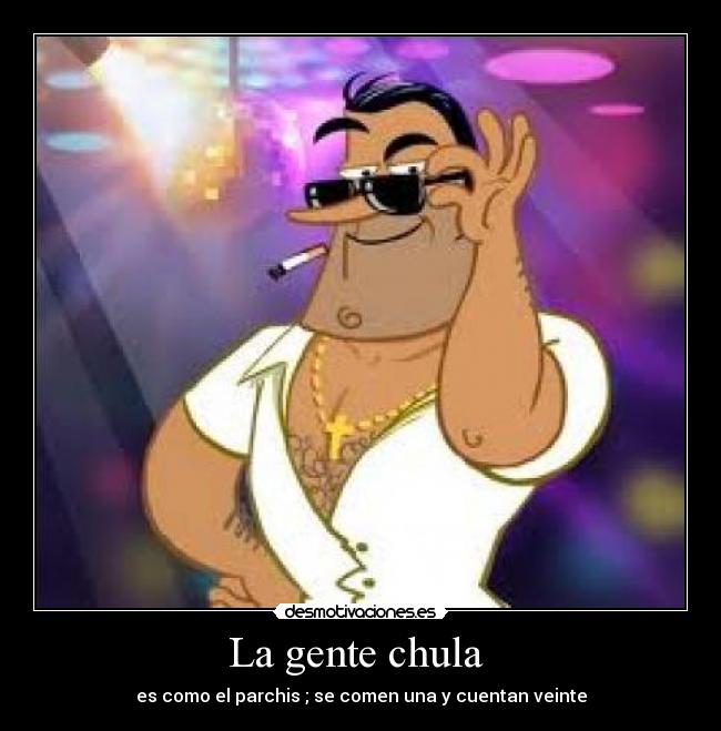 carteles chulo desmotivaciones