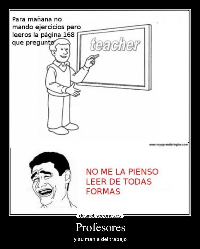 Profesores - y su mania del trabajo