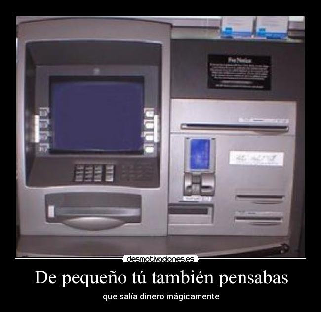 De pequeño tú también pensabas -