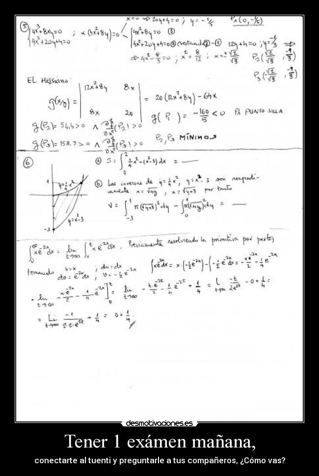 Tener 1 exámen mañana, - 