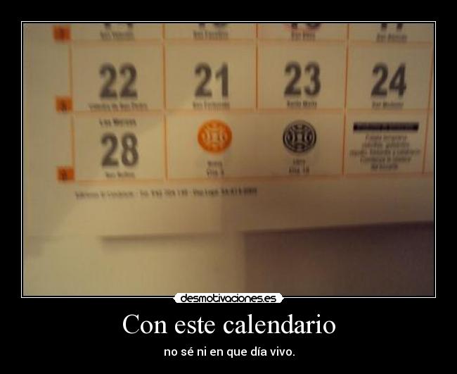 Con este calendario - 