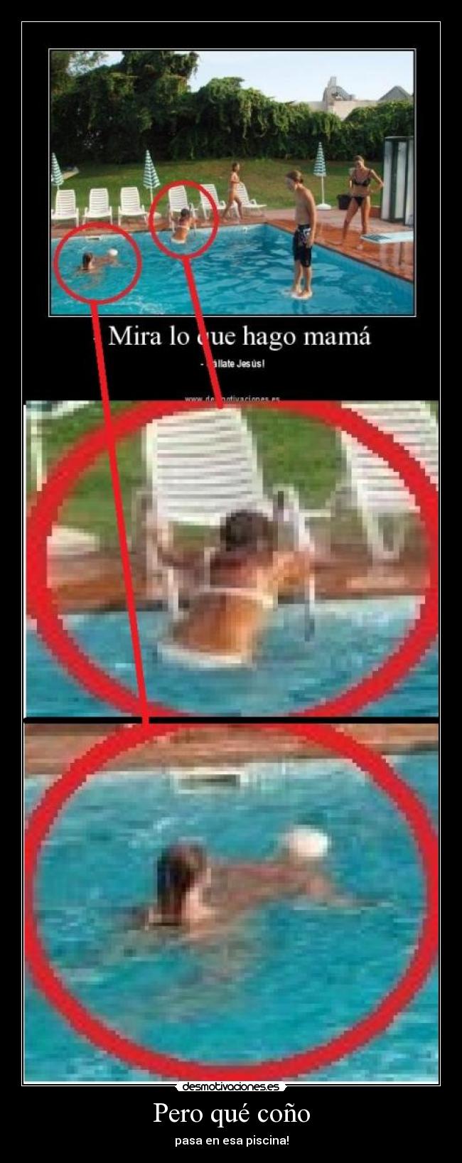 Pero qué coño - pasa en esa piscina!