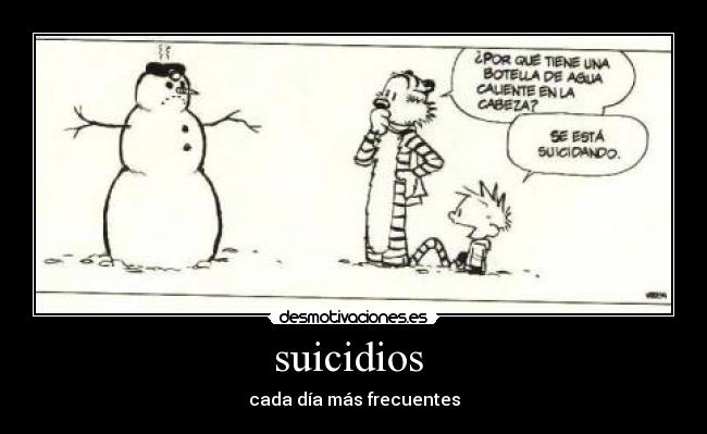 suicidios  - cada día más frecuentes