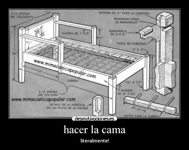 hacer la cama - literalmente!