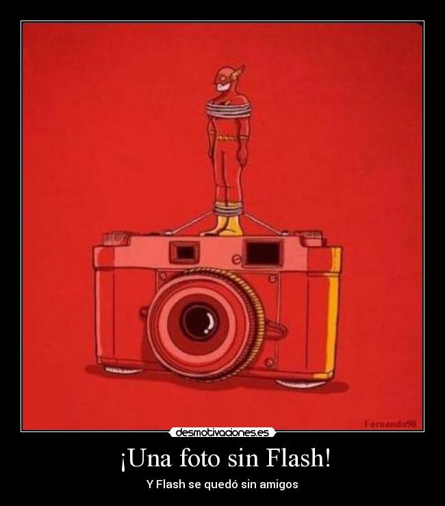 ¡Una foto sin Flash! - 
