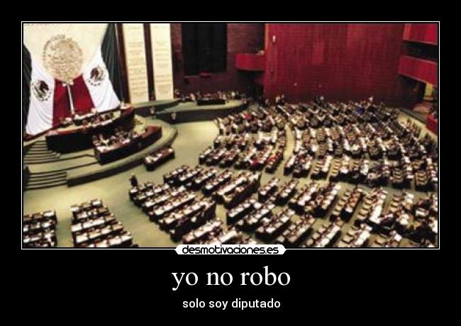 yo no robo -