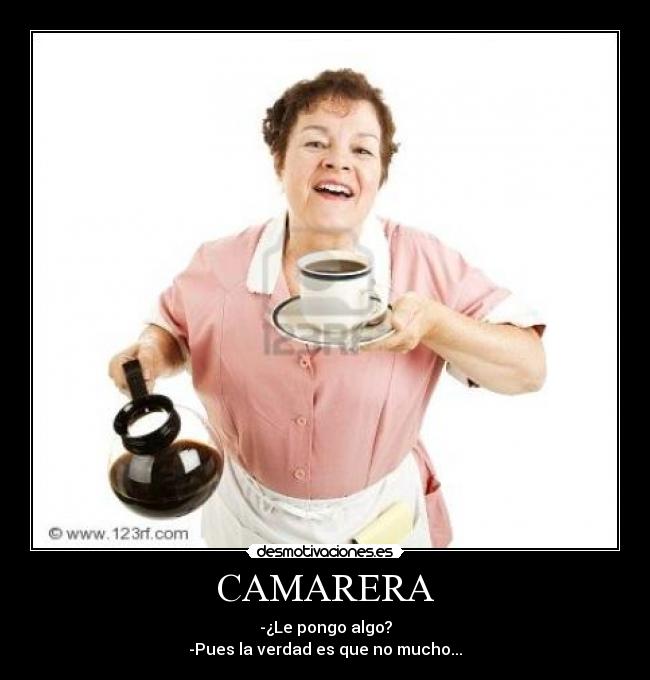 CAMARERA -