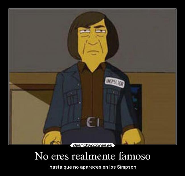 No eres realmente famoso - hasta que no apareces en los Simpson