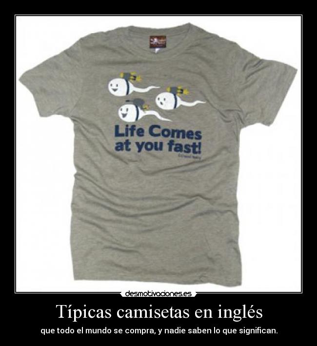 Típicas camisetas en inglés -