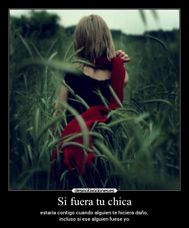 Si fuera tu chica -