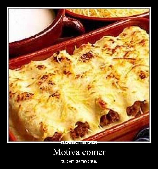 Motiva comer - 