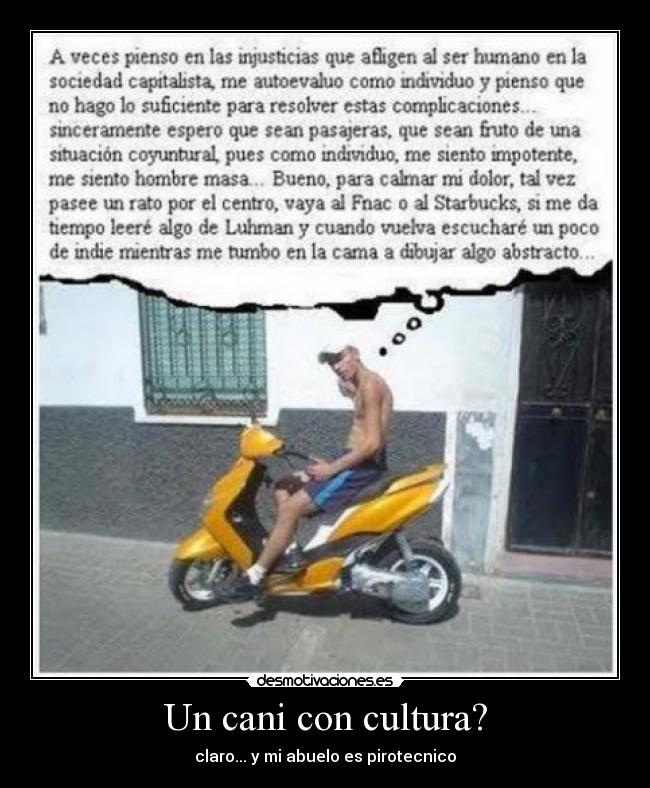 Un cani con cultura? -