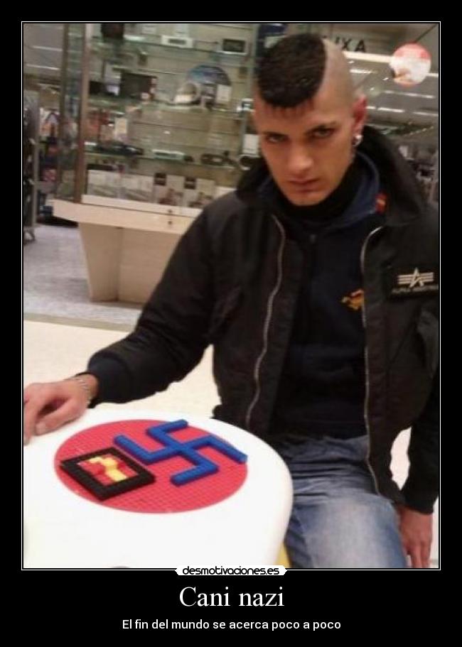 Cani nazi - El fin del mundo se acerca poco a poco