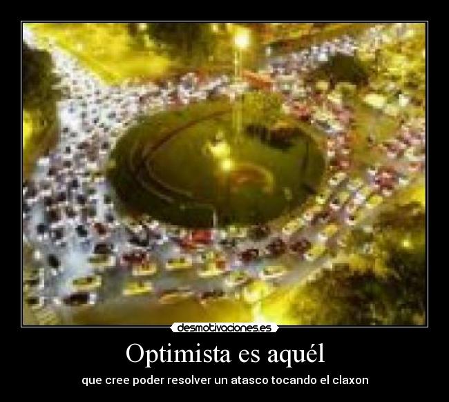 carteles optimista desmotivaciones