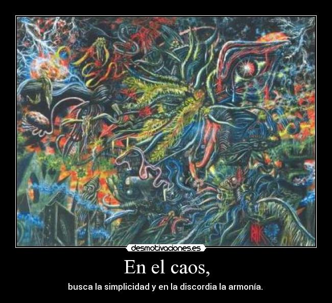 En el caos, - 