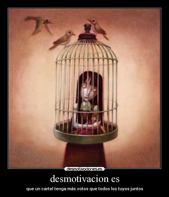 desmotivacion es -