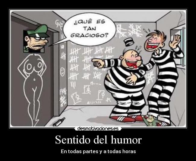 carteles humor sentido del humor desmotivaciones