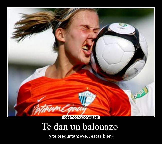 carteles balonazo desmotivaciones