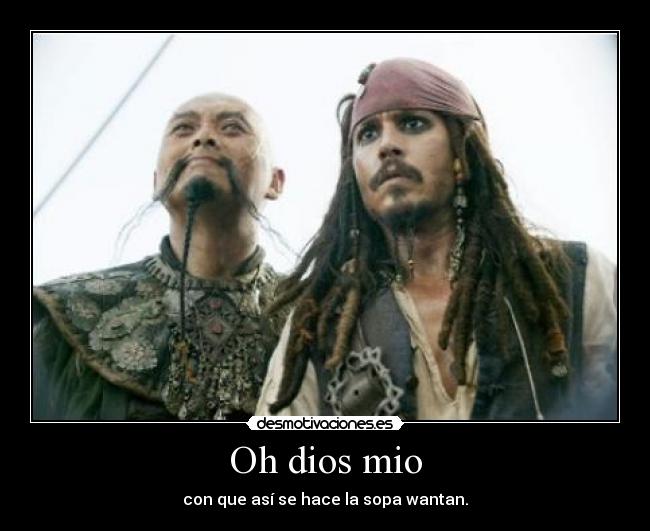 Oh dios mio -