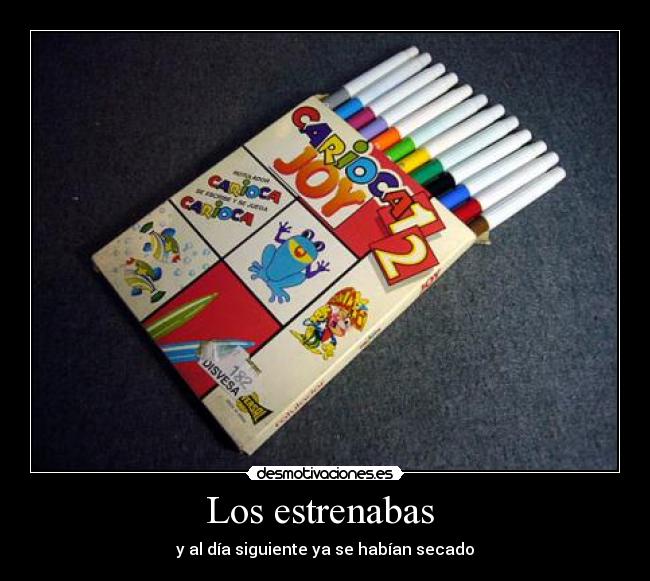 Los estrenabas  - 