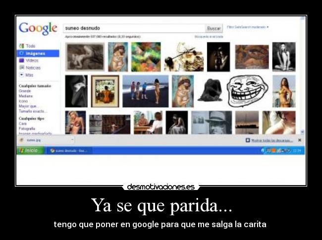 Ya se que parida... - tengo que poner en google para que me salga la carita