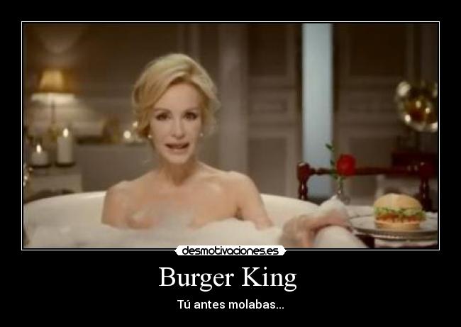 carteles burger king desmotivaciones