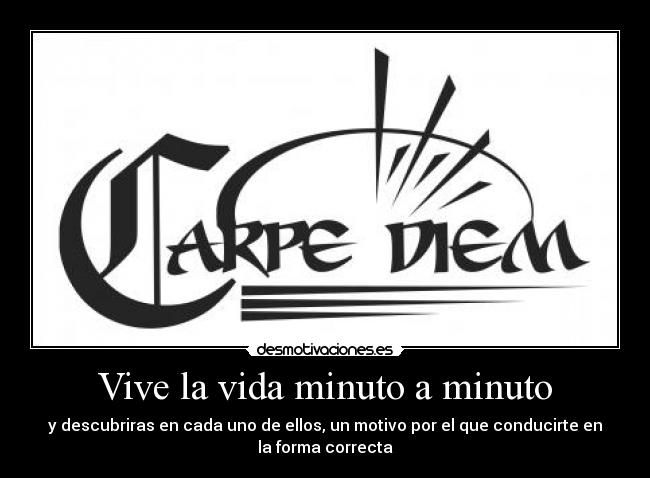 Vive la vida minuto a minuto -