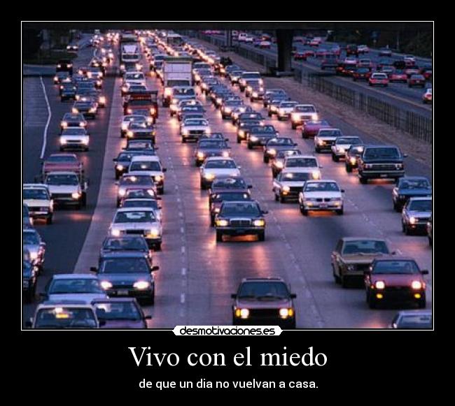 Vivo con el miedo - 